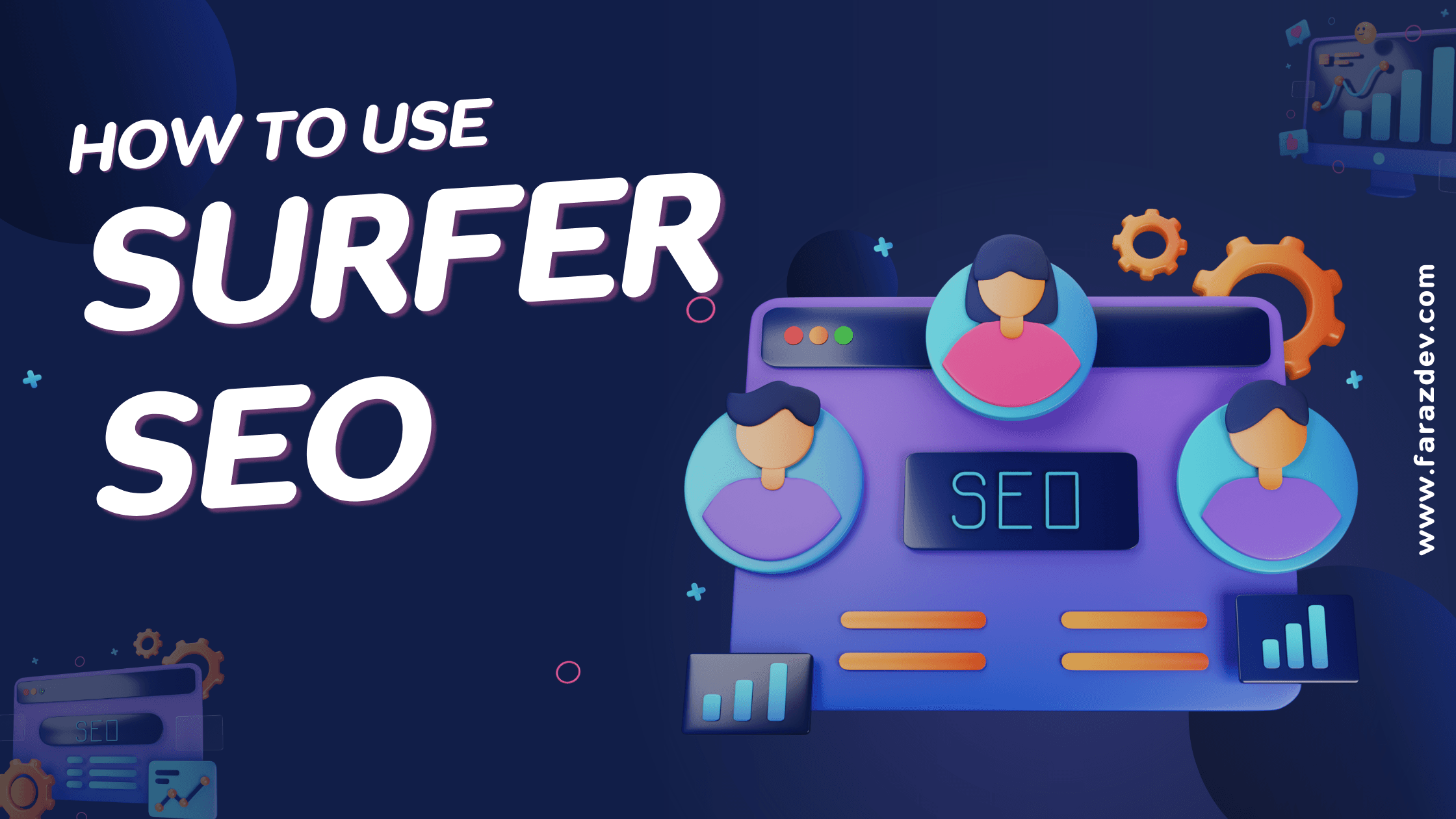 Surfer SEO: Review & Tutorial 2023